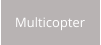 Multicopter